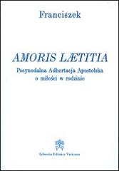 Amoris laetitia. Ediz. polacca di Francesco (Jorge Mario Bergoglio) edito da Libreria Editrice Vaticana
