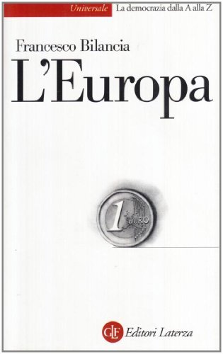 L' Europa di Francesco Bilancia edito da Laterza