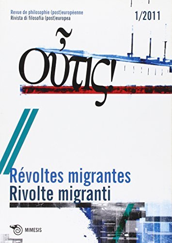 Outis! Rivista di filosofia (post)europea (2011). Ediz. italiana e francese vol.1 edito da Mimesis