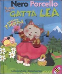 Nero Porcello in gita con Gatta Lea. Libro puzzle di Lodovica Cima, Elena Giorgio edito da Ape Junior