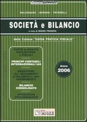 Società e bilancio di Renato Bolongaro, Giovanni Borgini, Marco Peverelli edito da Il Sole 24 Ore Pirola