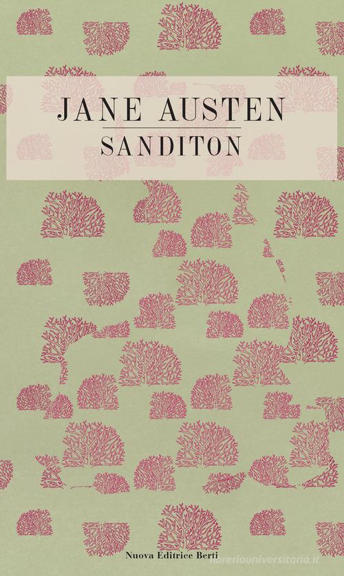 Sanditon di Jane Austen edito da Nuova Editrice Berti