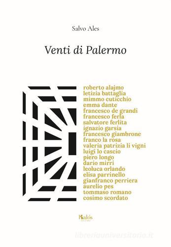 Venti di Palermo di Salvo Ales edito da Edizioni d'arte Kalós