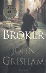Il broker di John Grisham edito da Mondadori