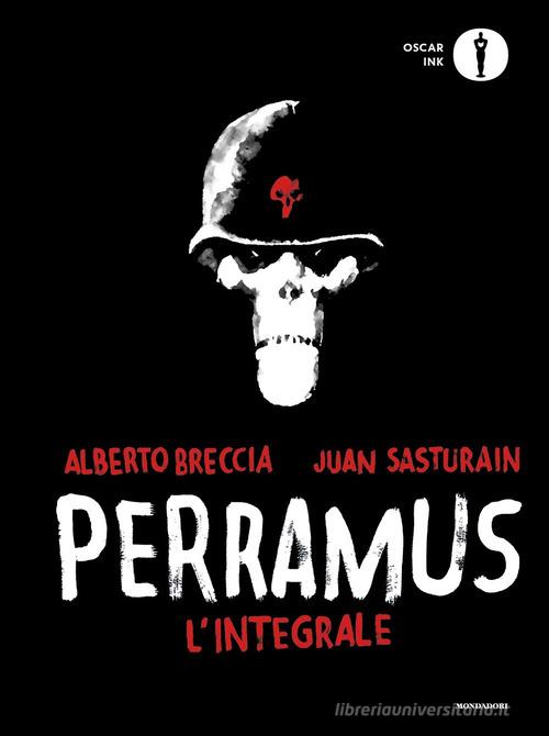 Perramus. L'integrale di Alberto Breccia, Juan Sasturain edito da Mondadori