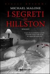 I segreti di Hillston di Michael Malone edito da Rusconi Libri