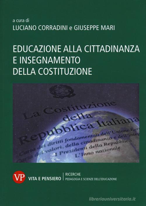 Educazione alla cittadinanza e insegnamento della Costituzione edito da Vita e Pensiero