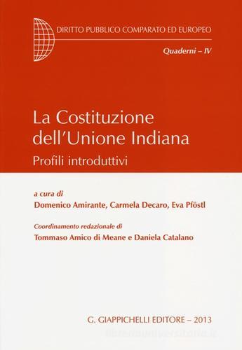 La Costituzione dell'Unione Indiana. Profili introduttivi edito da Giappichelli