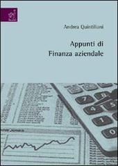 Appunti di finanza aziendale di Andrea Quintiliani edito da Aracne