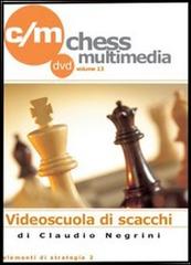 Elementi di strategia. DVD vol.2 di Claudio Negrini edito da Le due torri