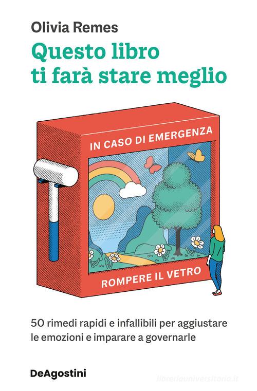 Questo libro ti farà stare meglio di Olivia Remes, Libri