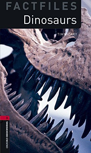 The dinosaurs. Oxford bookworms library. Livello 3. Con CD Audio formato MP3. Con espansione online edito da Oxford University Press