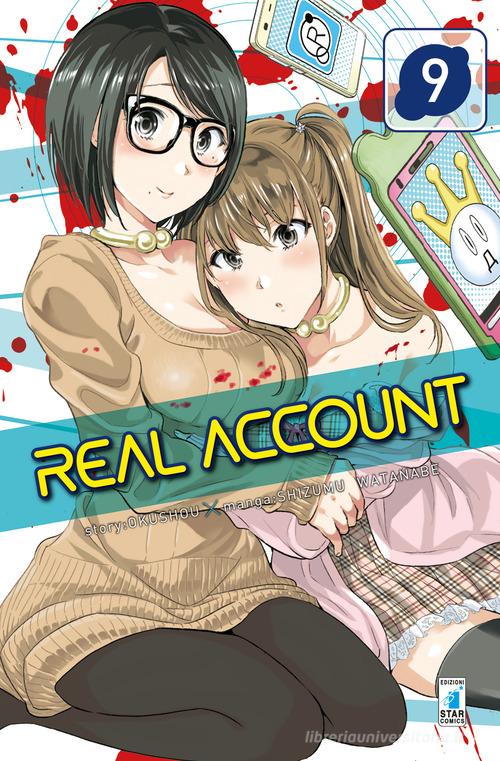 Real account vol.9 di Okushou edito da Star Comics