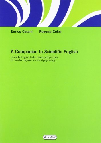 A companion to scientific English di Enrico Catani, Rowena Coles edito da Quattroventi