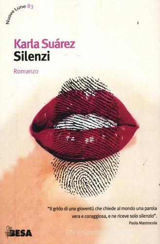 Silenzi di Karla Suárez edito da Salento Books