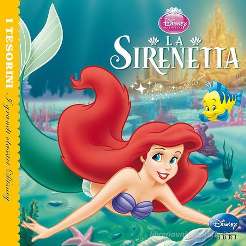 La sirenetta. Ediz. illustrata edito da Disney Libri