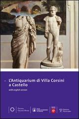 Antiquarium di villa Corsini a Castello. Guida alla visita del museo e alla scoperta del territorio. Ediz. multilingue edito da Polistampa