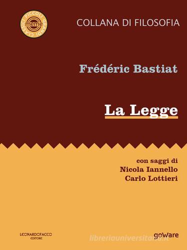 La legge di Frédéric Bastiat edito da goWare