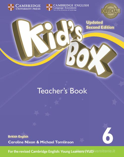 Kid's box. Level 6. Teacher's book. British English. Per la Scuola elementare di Caroline Nixon, Michael Tomlinson edito da Cambridge
