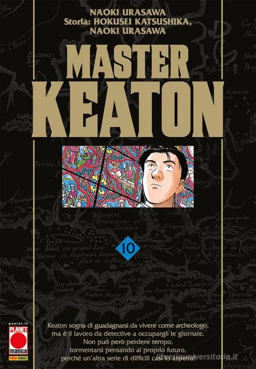 Master Keaton vol. 10 di Naoki Urasawa, Hokusei Katsushika, Takashi Nagasaki edito da Panini Comics