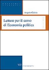 Letture per il corso di economia politica di Angelo Caloia edito da Vita e Pensiero