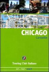 Chicago. Ediz. illustrata edito da Touring