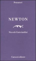 Newton di Niccolò Guicciardini edito da Carocci