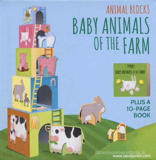 Baby animals of the farm. Animal blocks. Ediz. a colori. Con Gioco edito da Sassi