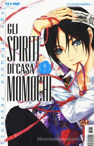 Gli spiriti di casa Momochi vol.8 di Aya Shouoto edito da Edizioni BD