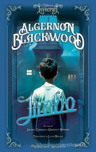 Libro Jimbo di Algernon Blackwood di Edizioni Arcoiris