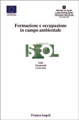 Formazione e occupazione in campo ambientale edito da Franco Angeli