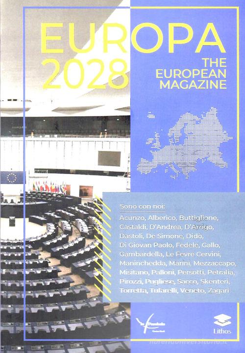 Europa 2028 the european magazine edito da Lithos