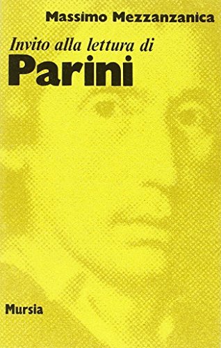 Invito alla lettura di Giuseppe Parini di Massimo Mezzanzanica edito da Ugo Mursia Editore