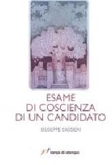Esame di coscienza di un candidato di Giuseppe Cassieri edito da Lampi di Stampa