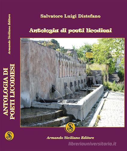 Antologia di poeti licodiesi di Salvatore Distefano edito da Armando Siciliano Editore