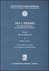 IVS e TEXNH dal diritto romano all'informatica giuridica vol.1 di Nicola Palazzolo edito da Giappichelli