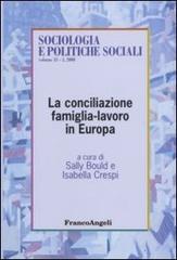 La conciliazione famiglia-lavoro in Europa edito da Franco Angeli