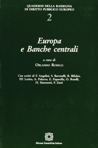Europa e banche centrali edito da Edizioni Scientifiche Italiane