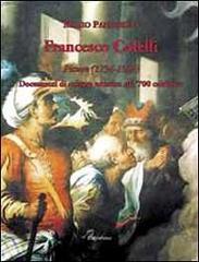Francesco Colelli. Pittore (1734-1820) di Mario Panarello edito da Rubbettino