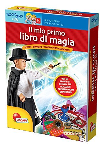 Il mio primo libro di magia. Scopri i trucchi e i segreti degli illusionisti! Maxi kit edito da Liscianigiochi