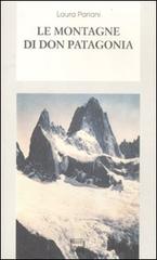 Le montagne di don Patagonia di Laura Pariani edito da Interlinea