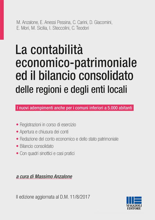 La contabilità economico-patrimoniale ed il bilancio consolidato delle regioni e degli enti locali edito da Maggioli Editore