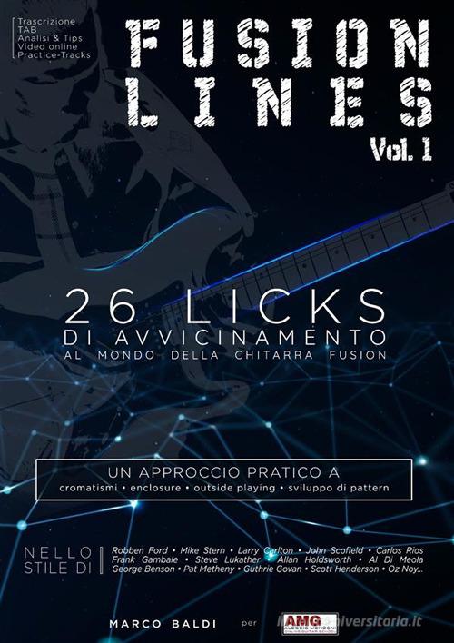 Fusion lines vol. 1 di Marco Baldi edito da StreetLib