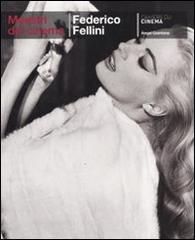 Federico Fellini di Àngel Quintana edito da Cahiers du Cinema