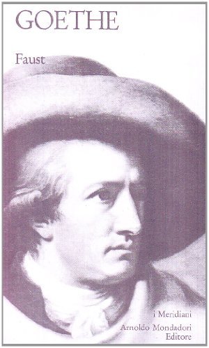 Faust di Johann Wolfgang Goethe edito da Mondadori