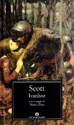 Ivanhoe di Walter Scott edito da Mondadori
