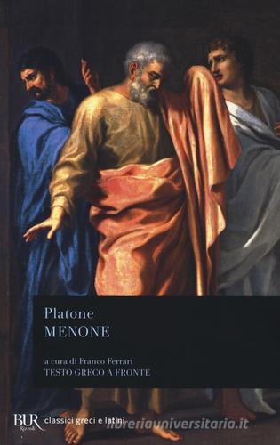 Menone. Testo greco a fronte di Platone edito da Rizzoli