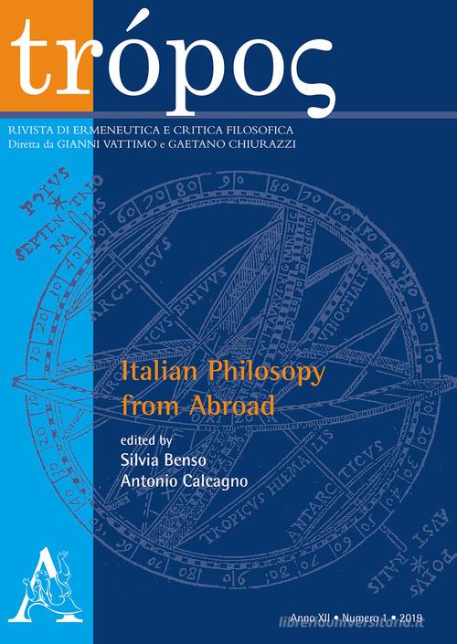 Trópos. Rivista di ermeneutica e critica filosofica (2019) vol.1 edito da Aracne