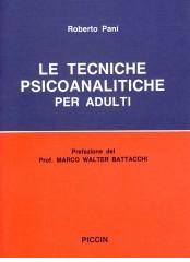 Le tecniche psicoanalitiche per adulti di Roberto Pani edito da Piccin-Nuova Libraria