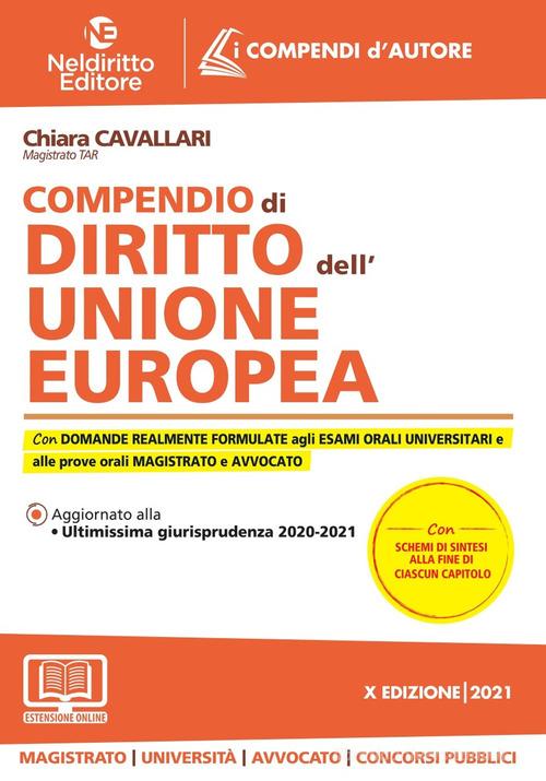 Compendio di diritto dell'Unione Europea di Chiara Cavallari edito da Neldiritto Editore